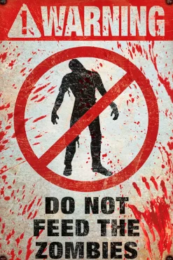 Poster Do Not Feed The Zombies, Nr. 23